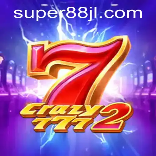 Crazy7772: Exploring the Exciting World of 88JL.COM's Latest Game
