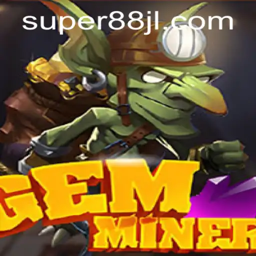 Exploring the Thrilling World of GemMiner